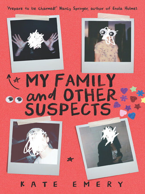 Title details for My Family and Other Suspects by Kate Emery - Available